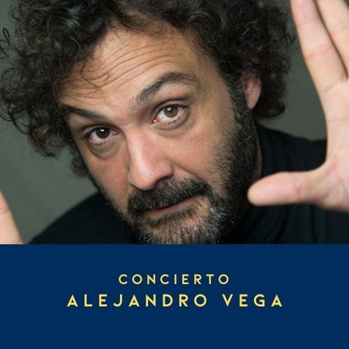 CONCIERTO ALEJANDRO VEGA